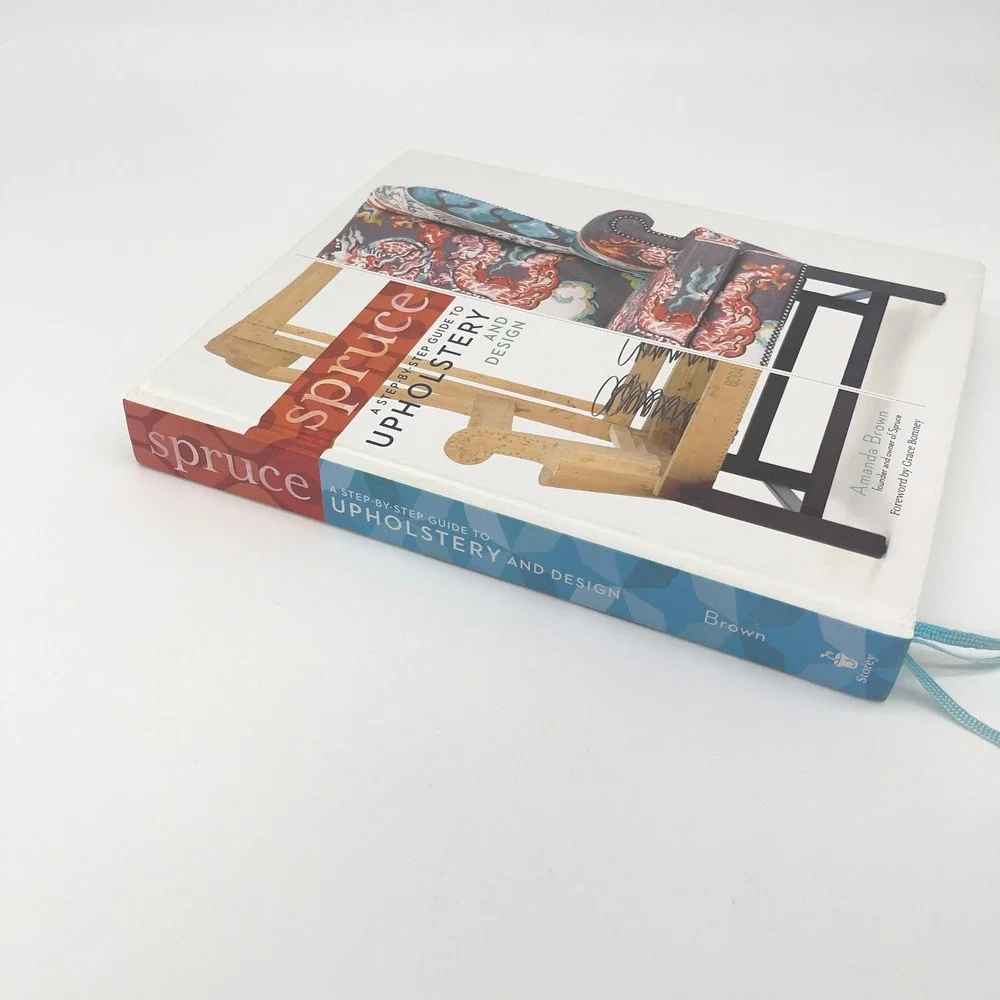 Storey Spruce A Step By Step Guide To Upholstery And Design Amanda Brown‎ OS DIY